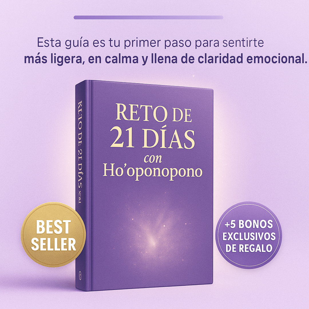 Reto de 21 Dias con Ho Oponopono + 5 Bonos: Sana Desde Adentro